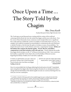 Once Upon a Time&hellip; The Story Told by the Chagim