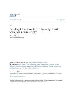 Preaching Christ Crucified: Origen`s Apologetic Strategy in