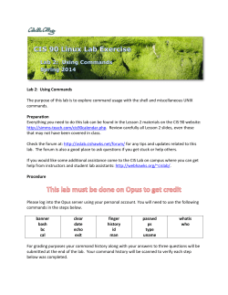 Lab 2: Using Commands The purpose of this lab is to explore