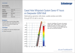 Cased Hole Whipstock System Saves 47 Hours on