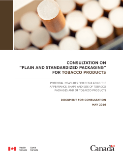 consultation on &ldquo;plain and standardized packaging&rdquo;