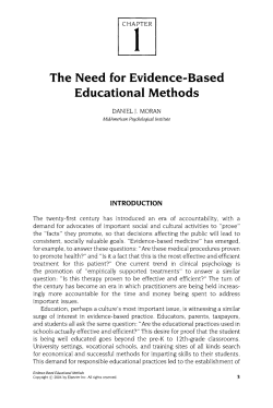The Need for Evidence-Base d Educational Method s