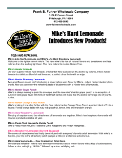 Mike`s Hard Lemonade Introduces New Products!