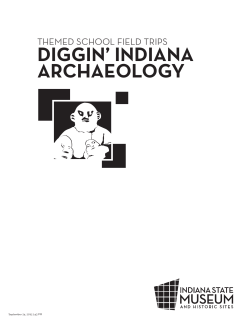 diggin` indiana archaeology - Indiana State Museum and Historic Sites