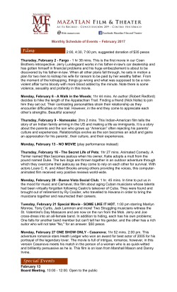 Monthly Schedule of Events &ndash; February 2017 2:00, 4:30, 7:00 pm