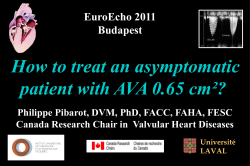 How to treat an asymptomatic patient with AVA 0.65 cm&sup2;?