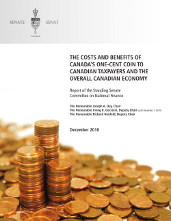 The CosTs and BenefiTs of Canada`s one-CenT