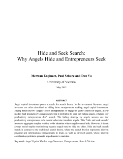 Hide and Seek Search: Why Angels Hide and Entrepreneurs Seek