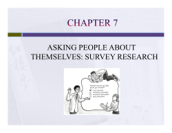 ASKING PEOPLE ABOUT THEMSELVES: SURVEY RESEARCH