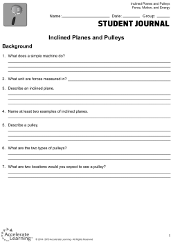Inclined Planes and Pulleys - Liberty Hill Intermediate School