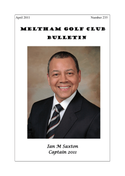 MELTHAM GOLF CLUB BULLETIN Ian M Saxton Captain 2011