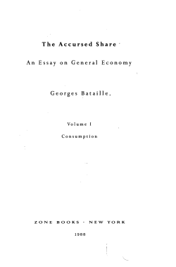 The Accursed Share: An Essay on General Economy