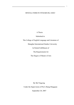 SPATIAL FORM IN WINESBURG, OHIO A Thesis Submitted to The