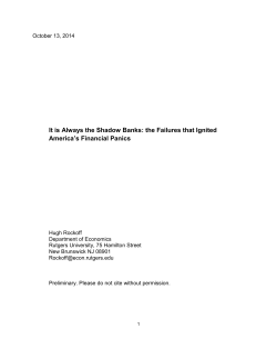 It is Always the Shadow Banks: the Failures that Ignited America`s