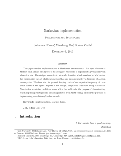 Markovian Implementation 1 Introduction