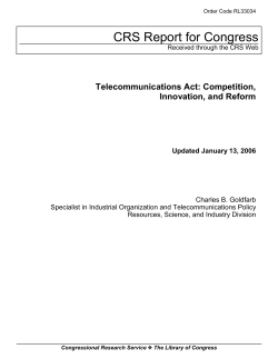 Telecommunications Act: Competition, Innovation, and