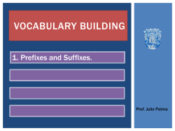 Prefixes and Suffixes
