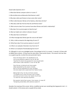 Study Guide Questions-Act II 1. What does Romeo compare Juliet to