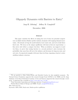 Oligopoly Dynamics with Barriers to Entry