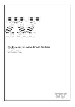 The knew new: Innovation through familiarity