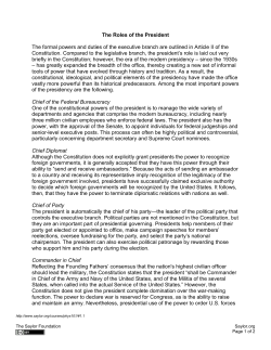 The Roles of the President The formal powers and duties of the