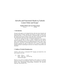 Adverbs and Functional Heads in Turkish: Linear Order and Scope*