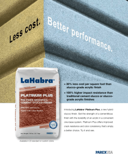 • 30% less cost per square foot than stucco