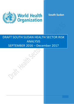 DRAFT SOUTH SUDAN HEALTH SECTOR RISK ANALYSIS