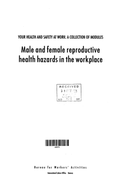 Male and female reproductive health hazards in the workplace