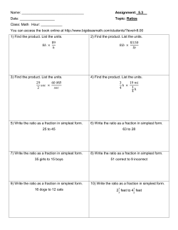 Name: Assignment:_5.3__ Date: Topic: Ratios Class: Math Hour