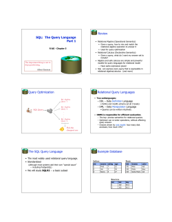 SQL: The Query Language Part 1 Review Query Optimization