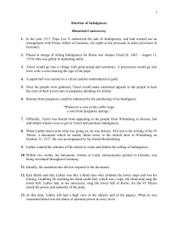 1 Doctrine of Indulgences Historical Controversy 1. In the year 1517