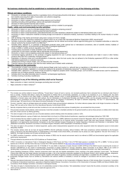 Clients engaged in any of the following activities shall not be financed: