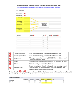 This document helps to explain the GPA Calculator and its use as