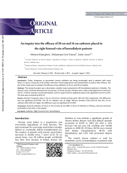 An inquiry into the efficacy of 20 cm and 16 cm catheters placed in