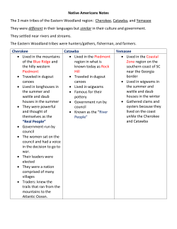 Native Americans Notes The 3 main tribes of the Eastern Woodland