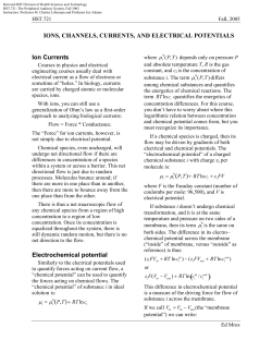 IONS, CHANNELS, CURRENTS, AND ELECTRICAL POTENTIALS