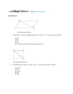 Quadrilaterals B  C A D 1. In figure above, ABCD is a parallelogram