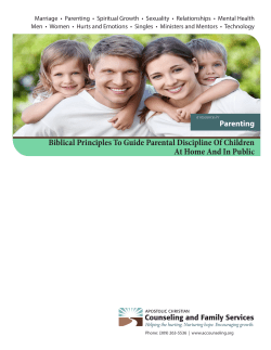 Biblical Principles To Guide Parental Discipline Of Children At Home