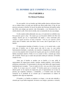 El Hombre Que Compr&oacute; una Casa