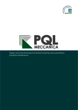 Design and manufacturing of industrial machines and automations