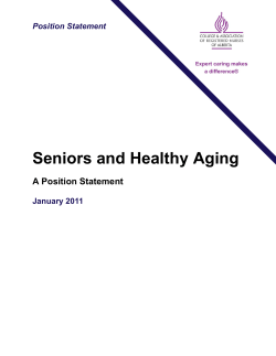 Seniors and Healthy Aging A Position Statement