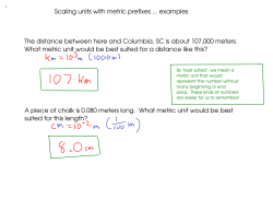 Scaling units with metric prefixes examples The distance between