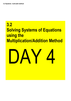 Solving Systems of Equations using the Multiplication