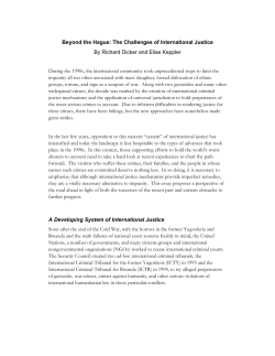 Beyond the Hague: The Challenges of International Justice By