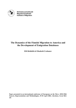 The Dynamics of the Finnish Migration to America and the