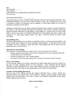 communit-v. It`s called gang stalking because the target