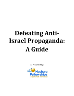 Defeating Anti- Israel Propaganda: A Guide