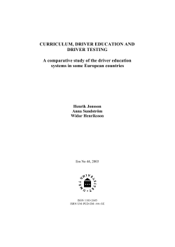 CURRICULUM, DRIVER EDUCATION AND DRIVER TESTING A