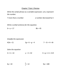 Chapter 7 Quiz 1 Review Write the verbal phrase as a variable
